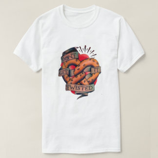 Ne l'obtenez pas T-shirt tordu