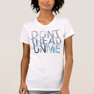 Ne marchez pas sur moi le T-shirt