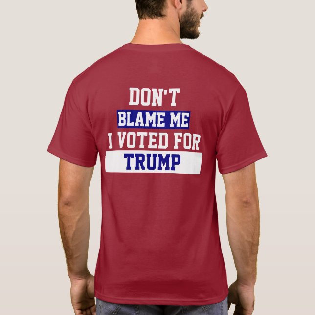 Ne me blâmez pas Trump "Drain the Swamp" T-shirt (Dos)