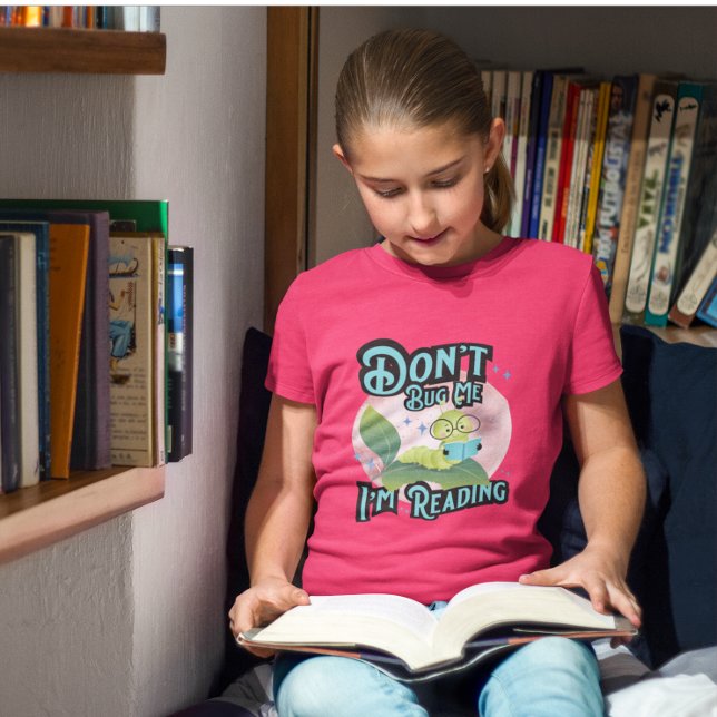 Ne me bourre pas Je lis le t-shirt Caterpillar (Tiny reader, big attitude, bigger imagination.)