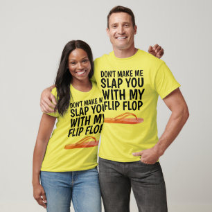NE ME FAIS PAS T'ÉCLATER AVEC MES T-shirts FLIP FL