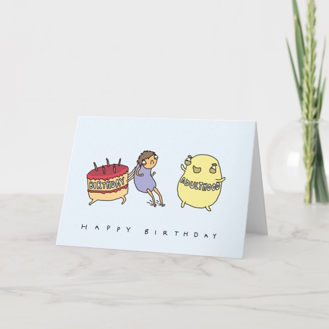 Ne me faites pas l'adulte | carte d'anniversaire (Devant)