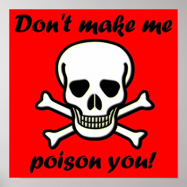Ne me faites pas Poison Vous Drôle Poster (Devant)