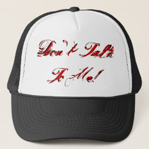 Ne me parlez pas - le casquette