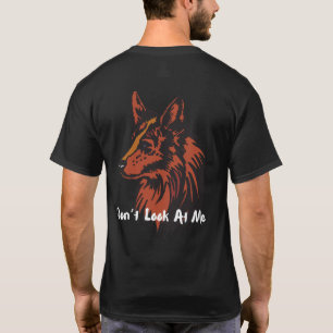 Ne me regarde pas   T-shirt Wolf Vibes
