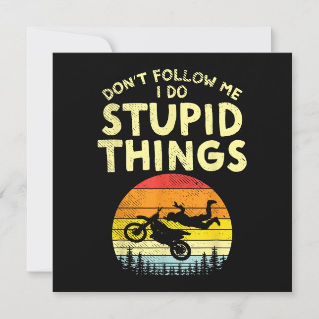 Ne Me Suis Pas Stupides Choses Drôle Motocross Dir (Devant)