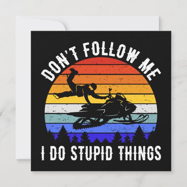 Ne me suivez pas Je fais des choses stupides - Mot (Devant)