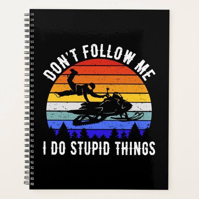 Ne me suivez pas Je fais des choses stupides - Mot (Devant)