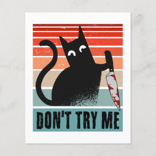 Ne m'essayez pas, Moody Cat avec un couteau Invita