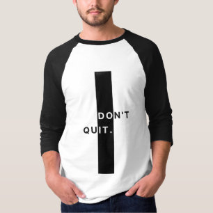 Ne Pas Abandonner T-Shirt pour Hommes