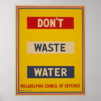 Ne pas gaspiller l'eau Vintage WPA Poster