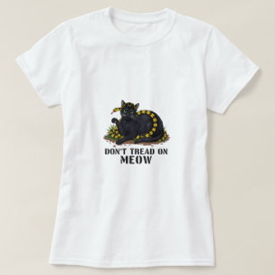 Ne pas marcher sur Meow - T-shirt révolutionnaire 