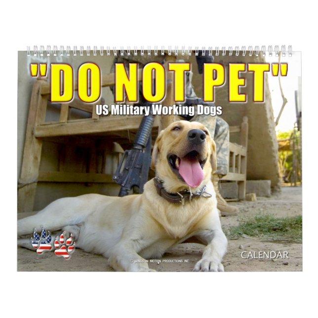 "NE PAS PET" - Calendrier des chiens de travail mi (Protection)
