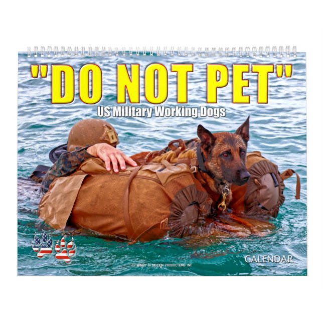 "NE PAS PET" - Calendrier des chiens de travail mi (Protection)