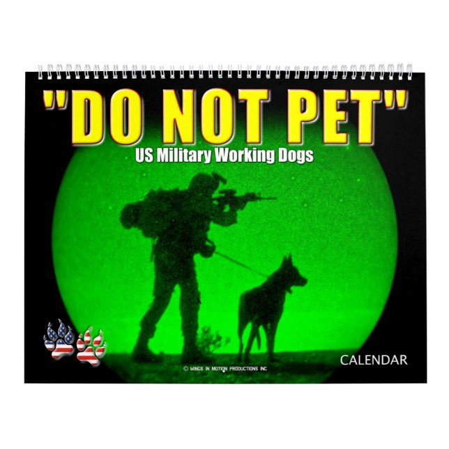 "NE PAS PET" - Calendrier des chiens de travail mi (Protection)