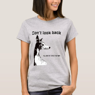 Ne pas regarder en arrière T-shirt