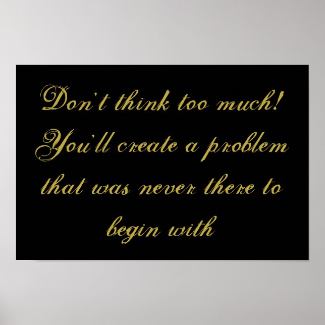 "Ne pas trop penser" affiche inspirante (Devant)