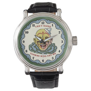 Ne peut pas dormir des clowns me mangera la montre