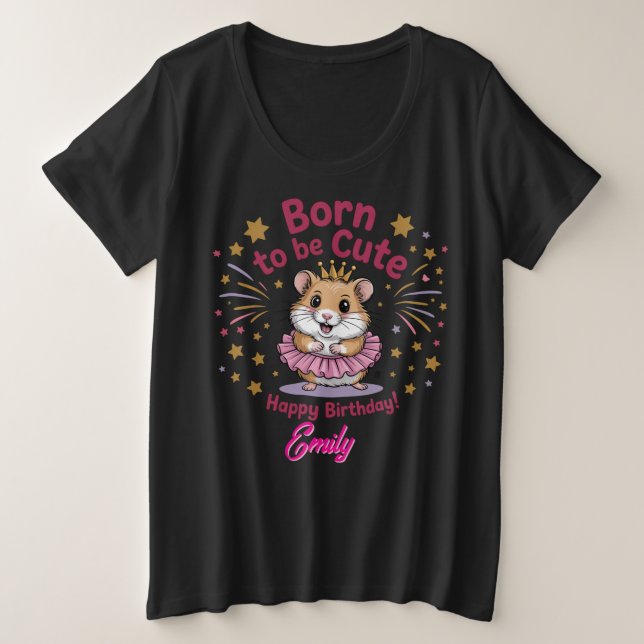 Né pour être mignon Hamster Anniversaire fille (Design devant)