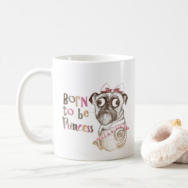Né Pour Être Princesse Mug (Avec donut)