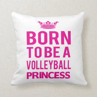 Né Pour Être Un Coussin Princesse De Volley-ball
