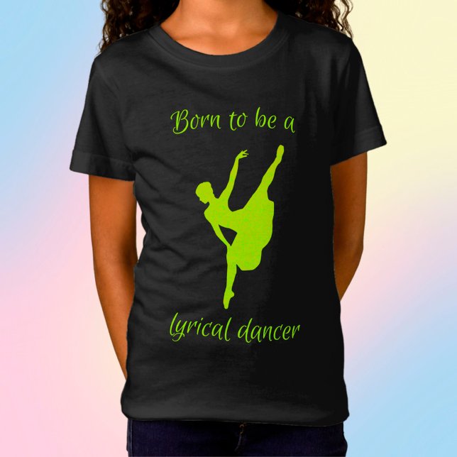Né pour être une danseuse lyrique Neon T-Shirt (Créateur téléchargé)