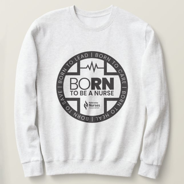 Né Pour Être Une Infirmière Sweatshirt De Couleur  (Design devant)