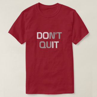 Ne quittez pas le T-shirt