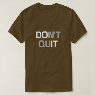 Ne quittez pas le T-shirt
