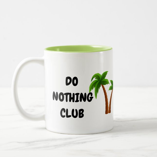 Ne rien faire Mug Club (Gauche)