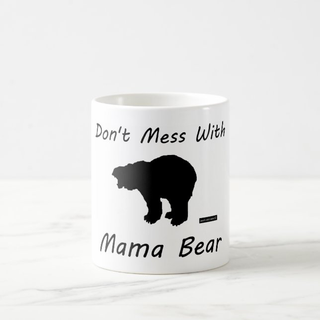 Ne salissez pas avec maman Bear - tasse (Centre)