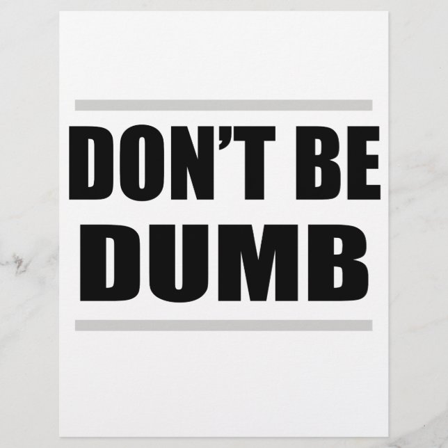 ne sois pas bête drôle dicton simple (Devant)