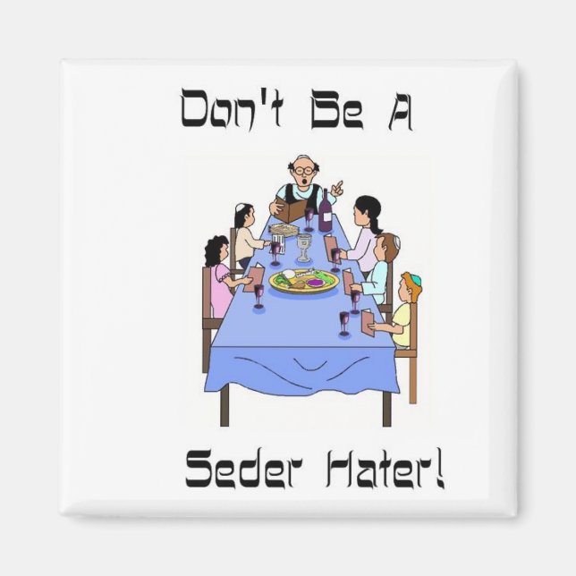 Ne sois pas un aimant de haine de séder (Devant)