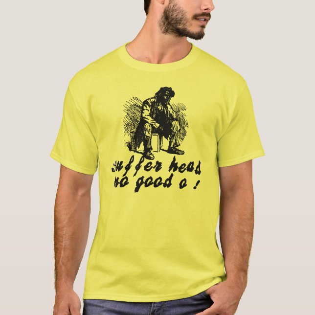 Ne souffrez principal aucun bon O ! T-shirt (Devant)