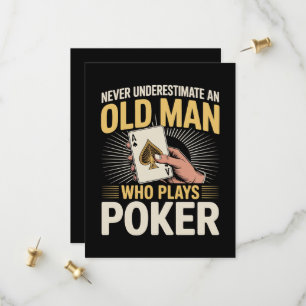 Ne sous-estimez jamais la carte de poker du vieil