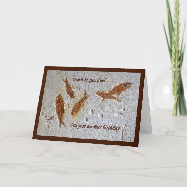 "Ne soyez pas" carte d'anniversaire Petrified (Devant)