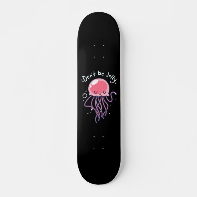 NE SOYEZ PAS JELLY JELLYFISH GIRLS SKATEBOARD DECK (Devant)