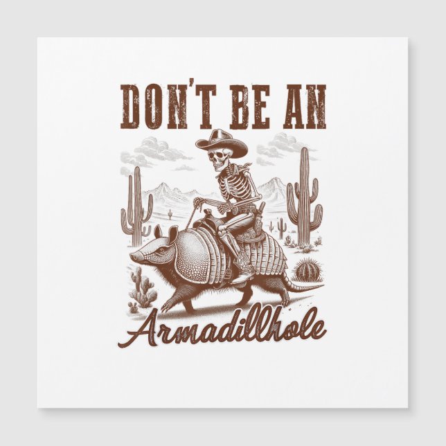Ne soyez pas un Armadillhole (Devant)