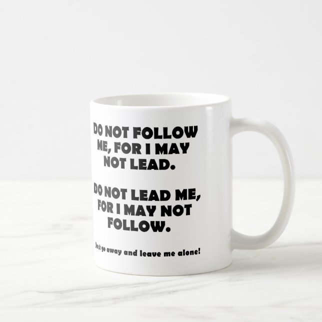 Ne Suivez Pas Ou Ne Dirigez Pas Tasse Drôle De Voy (Droite)