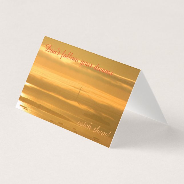 Ne suivez pas vos rêves - ATTENDEZ-les ! (Front)