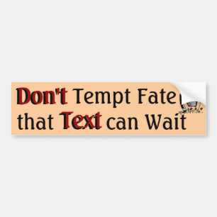 Ne tentez pas le Sticker à pare-chocs 3