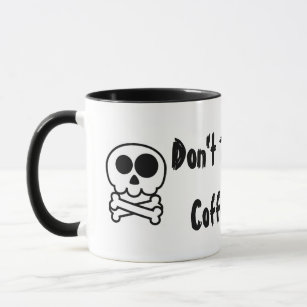 Ne touchez pas ma tasse de café, bureau, maison, d