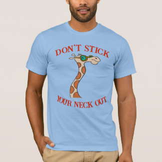 Ne vous accrochez pas le cou, T-shirt