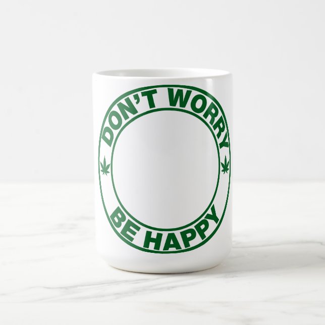 Ne vous inquiétez pas d'être heureux café Mug (Centre)