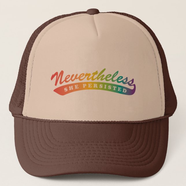 Néanmoins, elle a persisté. Casquette de (Devant)