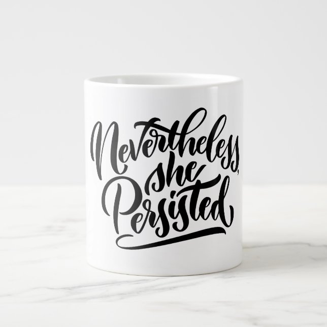 Néanmoins, elle a persisté Mug à lettres manuscrit (Devant)