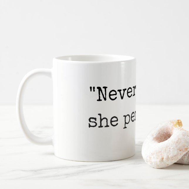 "Néanmoins, elle a persisté" tasse ou tasse (Avec donut)