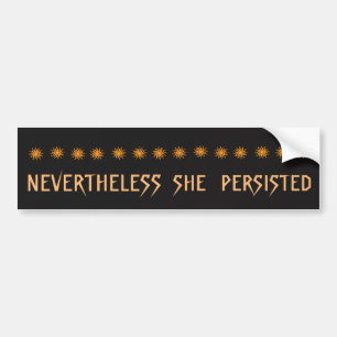 Néanmoins, Elle Persiste Suns Bumper Sticker