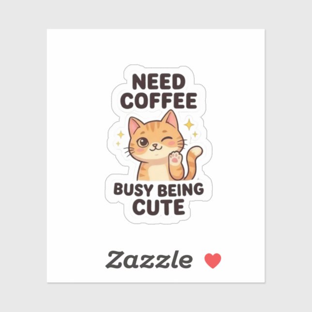Need Coffee Busy Being Cute Aesthetic Sticker (Feuille)