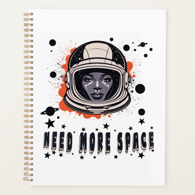 Need More Space – Outer Space Themed Planner (Devant)